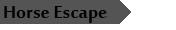 Horse Escape